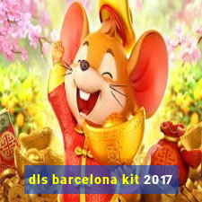 dls barcelona kit 2017